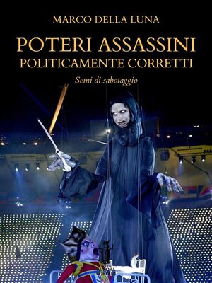 cover image of Poteri assassini politicamente corretti